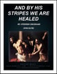 And By His Stripes We Are Healed SATB choral sheet music cover